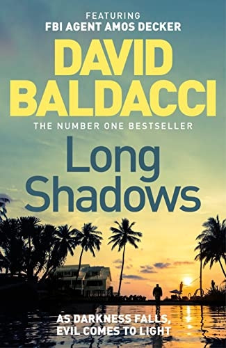 Long Shadows: From the Sunday Times number one bestselling author (Amos Decker series)