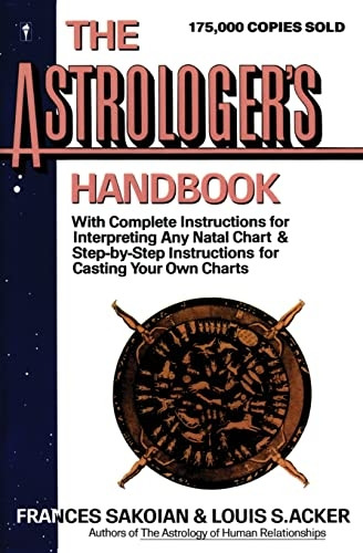 The Astrologer's Handbook (Harperresource Book)