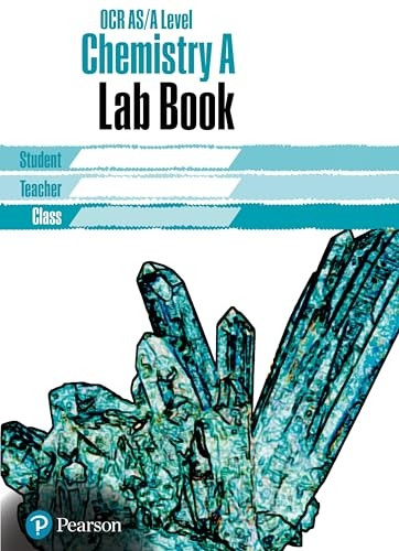 OCR AS/Alevel Chemistry Lab Book: OCR AS/Alevel Chemistry Lab Book (OCR GCE Chemistry A)