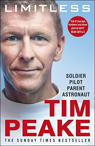 Limitless: The Autobiography: The bestselling story of Britain's inspirational astronaut