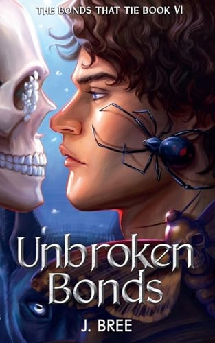 Unbroken Bonds (Bonds That Tie The)