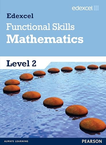 Edexcel Functional Skills Mathematics Level 2 Student Book: Level 2