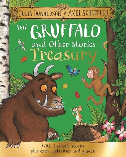 The Gruffalo and Other Stories Treasury: With 3 classic stories plus extra activities and games!