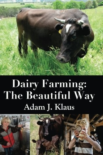 Dairy Farming: The Beautiful Way