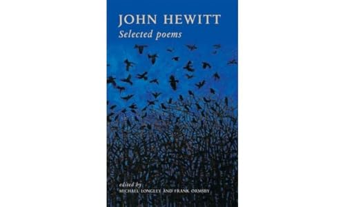 John Hewitt: Selected Poems