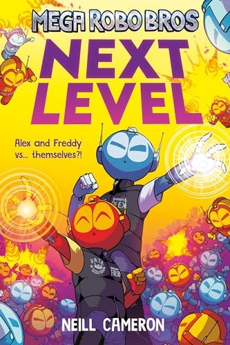 Mega Robo Bros 5: Next Level (Mega Robo Bros)