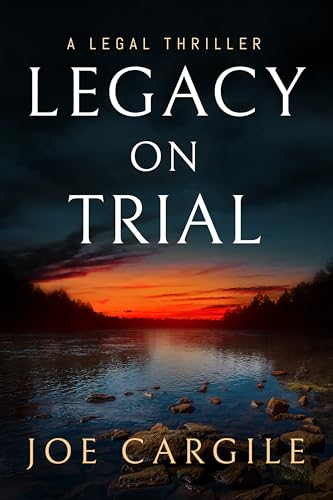 Legacy on Trial (Blake County Legal Thrillers)