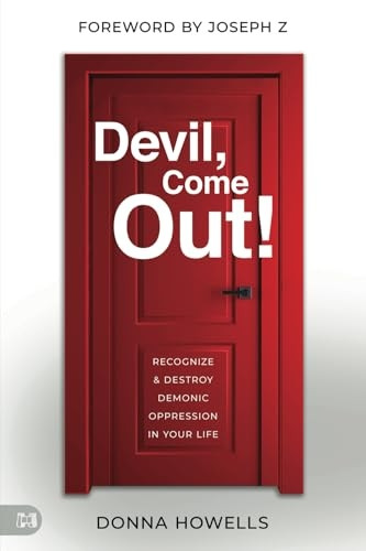 Devil, Come Out!