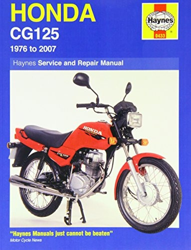 Honda CG125 Service and Repair Manual: 1976 to 2007 (Haynes Service and Repair Manuals)