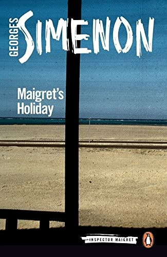 Maigret's Holiday: Inspector Maigret #28