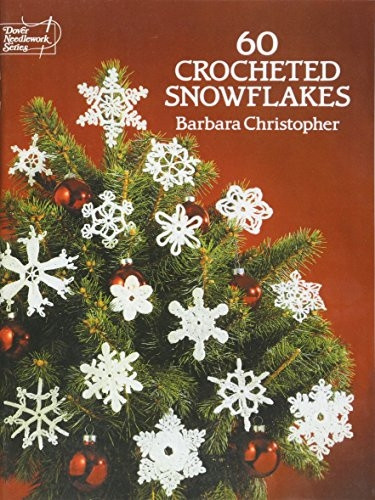 60 Crocheted Snowflakes (Dover Needlework)