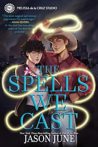 The Spells We Cast (The Spells We Cast)