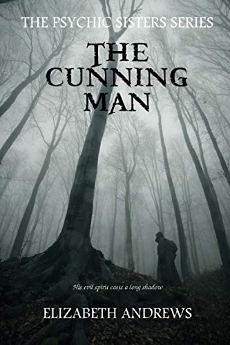 The Cunning Man (The Psychic Sisters)