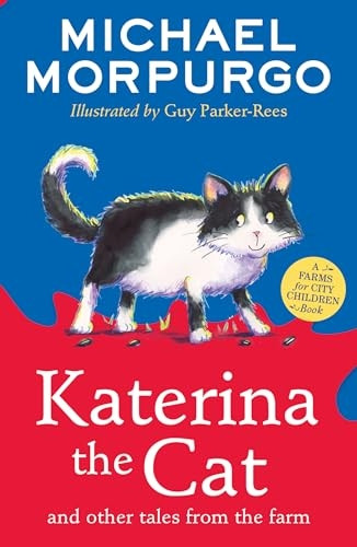 Katerina the Cat and Other Tales from the Farm (Farms for City Children Book A)