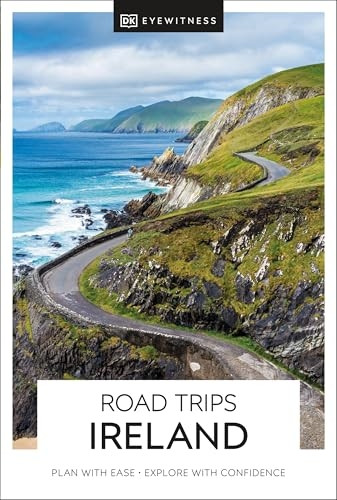 DK Eyewitness Road Trips Ireland (Travel Guide)