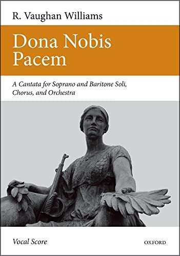 Dona Nobis Pacem: Vocal score