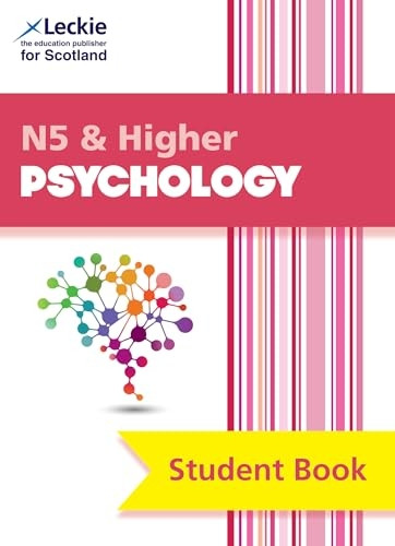 Student Book for SQA Exams - National 5 & Higher Psychology Student Book (Student Book for SQA Exams)