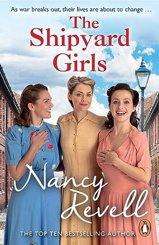 The Shipyard Girls: (Shipyard Girls 1) (The Shipyard Girls Series)