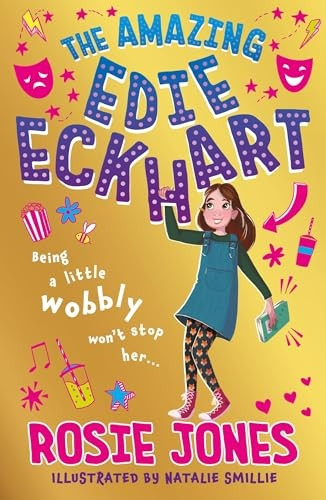 The Amazing Edie Eckhart: Book 1 (The Amazing Edie Eckhart)