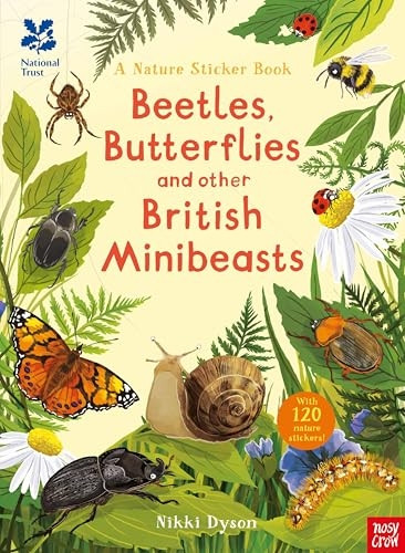 National Trust: Beetles, Butterflies and other British Minibeasts (National Trust Sticker Spotter Books)