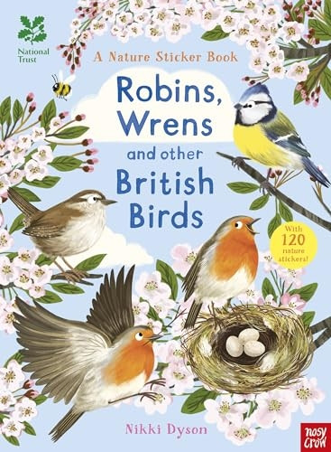 National Trust: Robins, Wrens and other British Birds - National Trust Sticker Spotter Books
