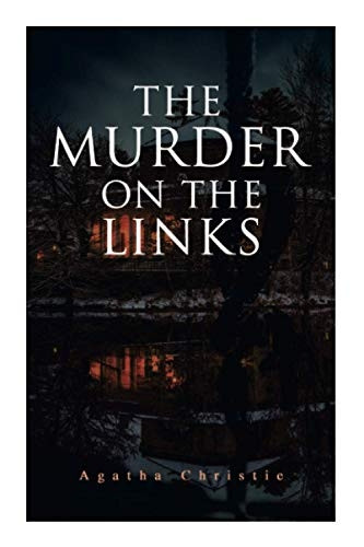 The Murder on the Links: Detective Mystery Classic