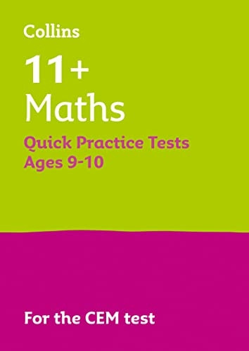 11+ Maths Quick Practice Tests Age 9-10 for the CEM tests (Letts 11+ Success) (Letts 11+ Success)