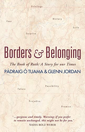 Borders and Belonging: The Book of Ruth