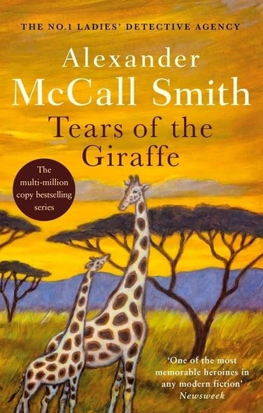 Tears of the Giraffe (No.1 Ladies' Detective Agency)