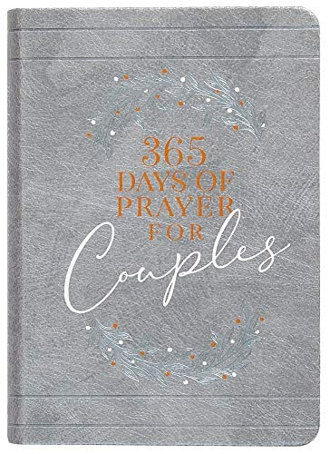 365 Days of Prayer for Couples: Daily Prayer Devotional