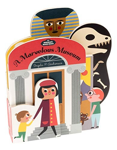 Bookscape Board Books: A Marvelous Museum [Board book]