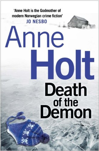 Death of the Demon: (Hanne Wilhelmsen 3)