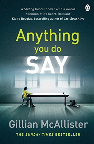 Anything You Do Say (Paperback)