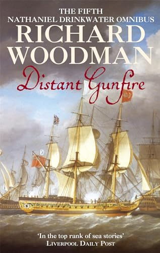 Distant Gunfire:  Shadow of the Eagle ,  Ebb Tide : The Fifth Nathaniel Drinkwater Omnibus (Nathaniel Drinkwater series)