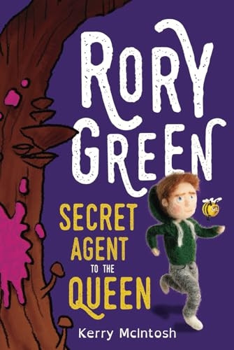 Rory Green Secret Agent to the Queen