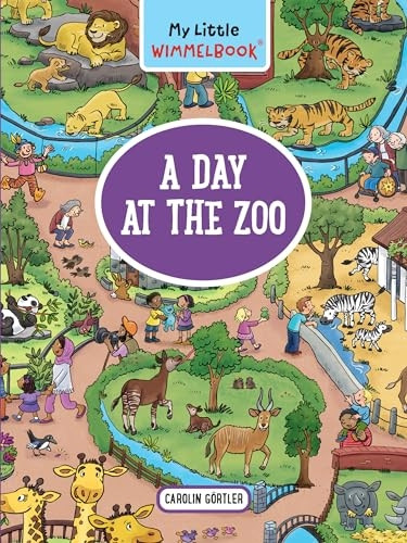 My Little Wimmelbook(r) - A Day at the Zoo: A Look-And-Find Book (Kids Tell the Story)