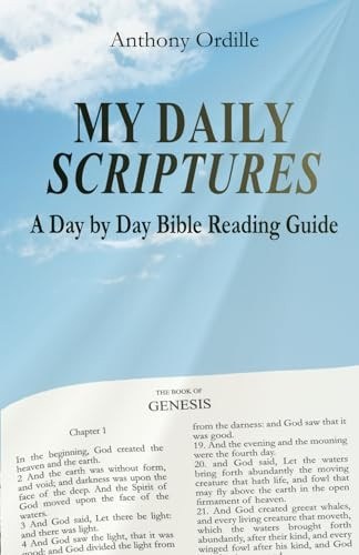 My Daily Scriptures: A Day by Day Bible Reading Guide