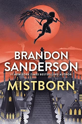 Mistborn: The Final Empire (Mistborn Saga)