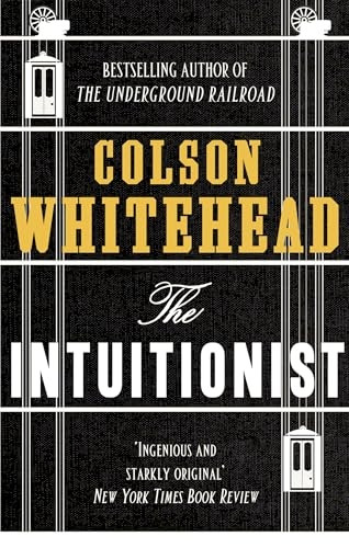 The Intuitionist