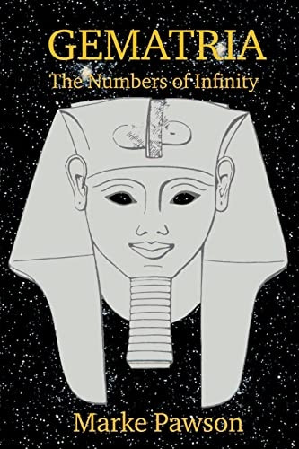 Gematria: The Numbers of Infinity