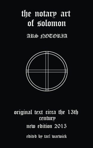 The Notary Art of Solomon: Ars Notoria