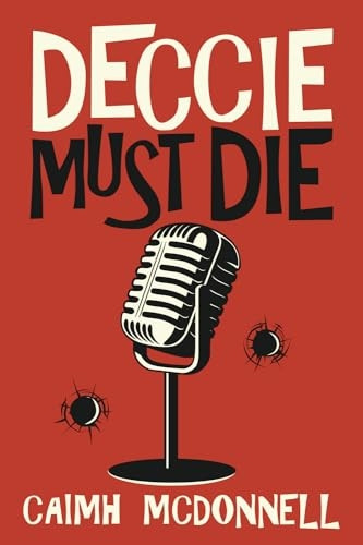 Deccie Must Die (MCM Investigations)
