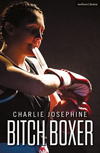 b*tch Boxer (Modern Plays)