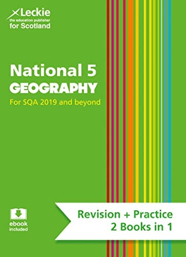 National 5 Geography: Revise for N5 SQA Exams (Leckie Complete Revision & Practice) (Leckie Complete Revision & Practice)