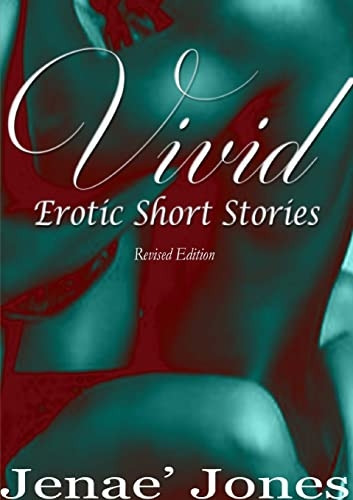 Vivid : Erotic Short Stories