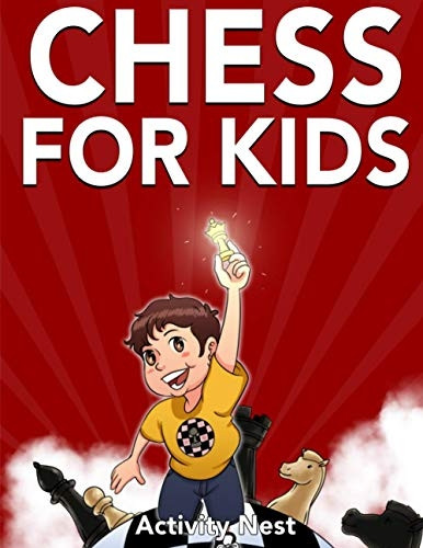 Chess for Kids: How to  - Play Chess