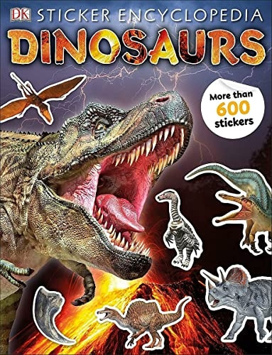 Sticker Encyclopedia Dinosaurs: Includes more than 600 Stickers