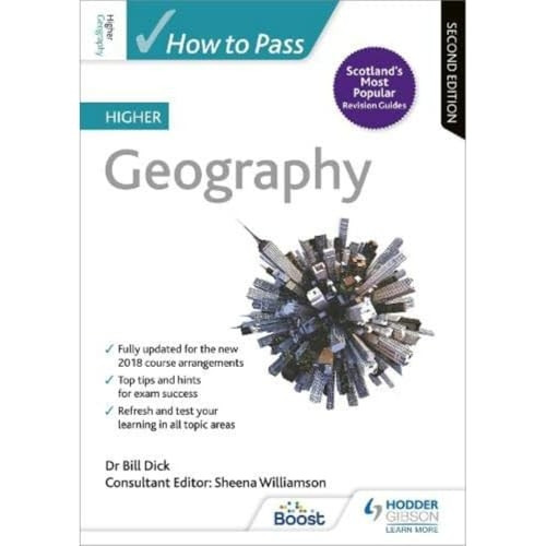 How to Pass Higher Geography: Second Edition (How To Pass - Higher Level)