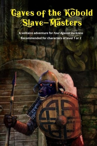 Caves of the Kobold Slave Masters