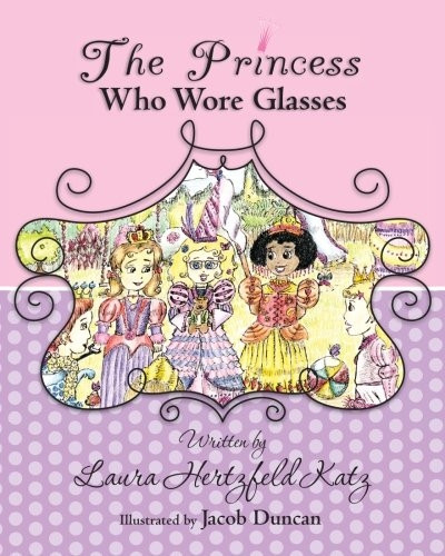 The Princess Who Wore Glasses